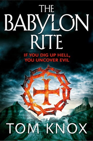 The Babylon Rite - Tom Knox