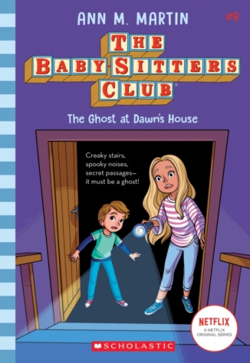The Babysitters Club #9: The Ghost at Dawn's House (b&w) - Ann M. Martin