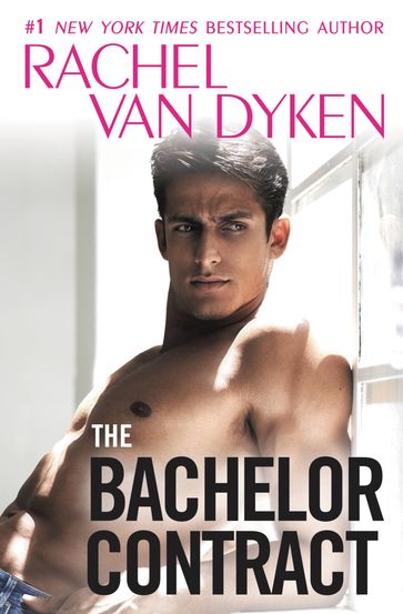 The Bachelor Contract - Rachel Van Dyken