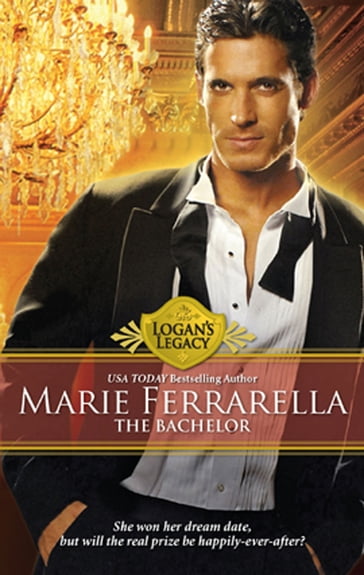 The Bachelor (Logan's Legacy, Book 11) - Marie Ferrarella