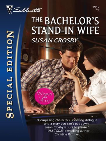 The Bachelor's Stand-In Wife - Susan Crosby