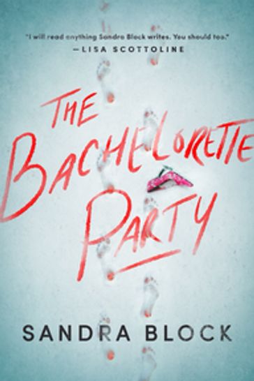 The Bachelorette Party - Sandra Block