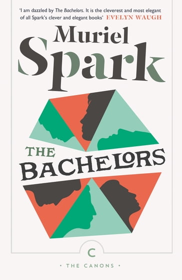 The Bachelors - Muriel Spark