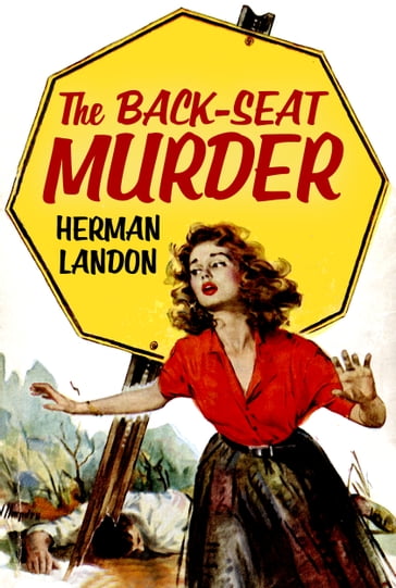 The Back-seat Murder - Herman Landon