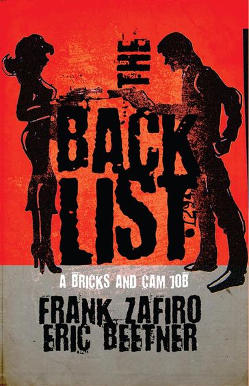 The Backlist - Frank Zafiro - Eric Beetner