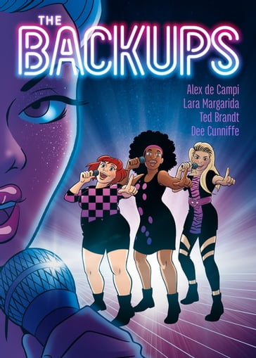 The Backups - Alex de Campi - Dee Cunniffe - Ted Brandt