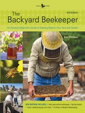 The Backyard Beekeeper - Revised and Updated, 3rd Edition