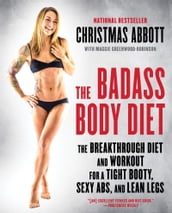 The Badass Body Diet