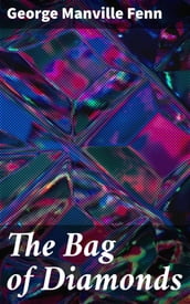 The Bag of Diamonds