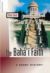 The Baha i Faith
