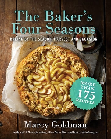 The Baker's Four Seasons - Marcy Goldman