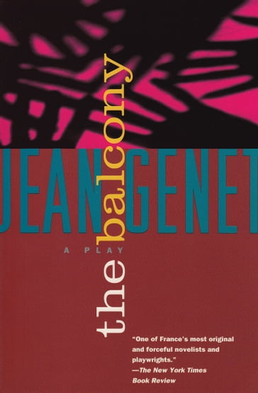 The Balcony - Jean Genet