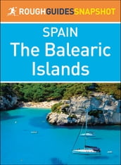 The Balearic Islands (Rough Guides Snapshot Spain)