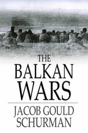 The Balkan Wars