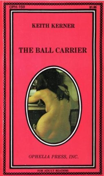 The Ball Carrier - Keith Kerner