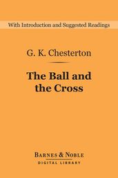 The Ball and the Cross (Barnes & Noble Digital Library)