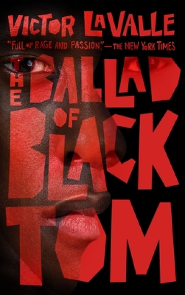 The Ballad of Black Tom - Victor LaValle