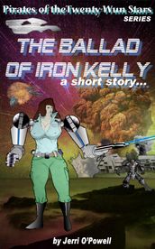 The Ballad of Iron Kelly