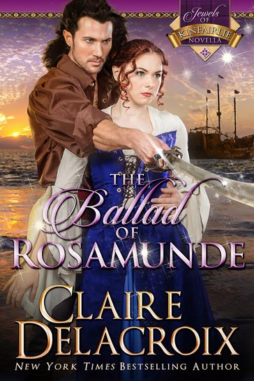 The Ballad of Rosamunde - Claire Delacroix