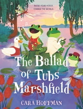 The Ballad of Tubs Marshfield