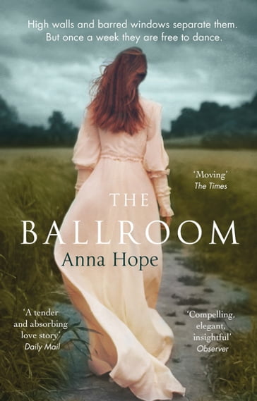 The Ballroom - Anna Hope