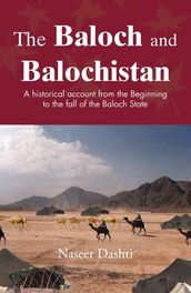 The Baloch and Balochistan