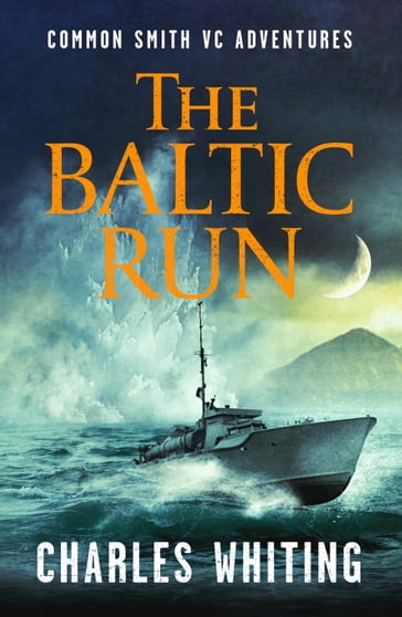 The Baltic Run - Charles Whiting