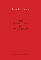 The Banality of Heidegger