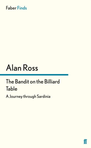 The Bandit on the Billiard Table - Alan Ross