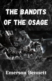 The Bandits of the Osage