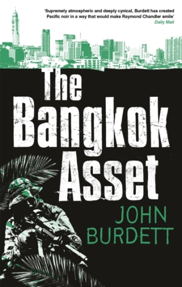 The Bangkok Asset - John Burdett