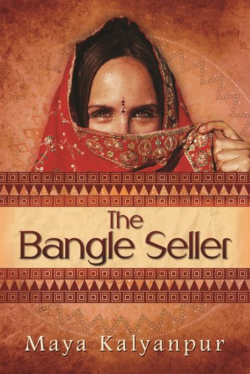 The Bangle Seller - Maya Kalyanpur