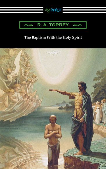 The Baptism With the Holy Spirit - R. A. Torrey