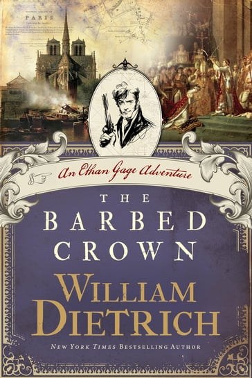 The Barbed Crown - William Dietrich