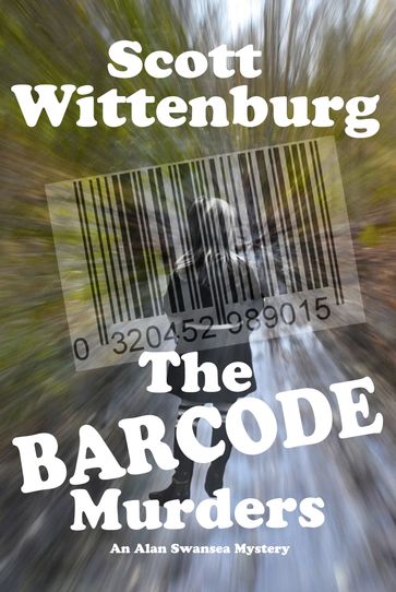 The Barcode Murders - Scott Wittenburg