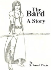 The Bard: A Story