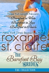 The Barefoot Bay Brides: A Barefoot Bay Collection