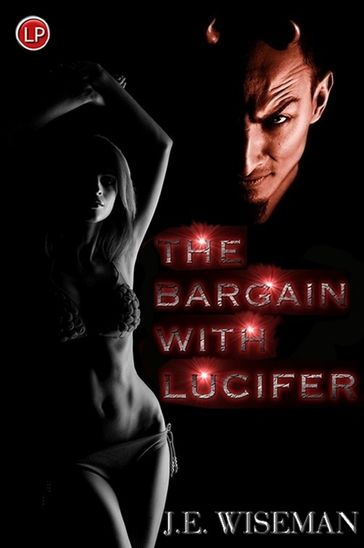 The Bargain with Lucifer - J.E. Wiseman