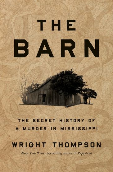 The Barn - Wright Thompson