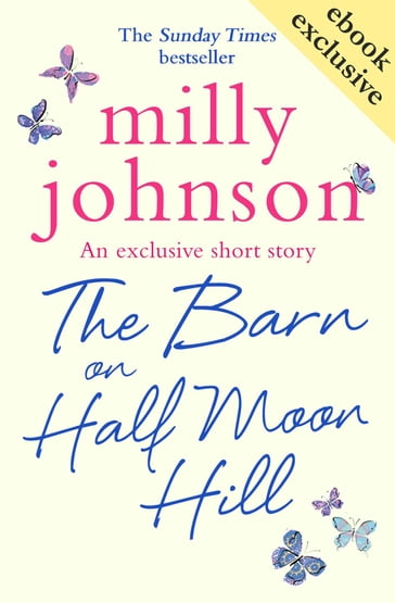 The Barn on Half Moon Hill - Milly Johnson