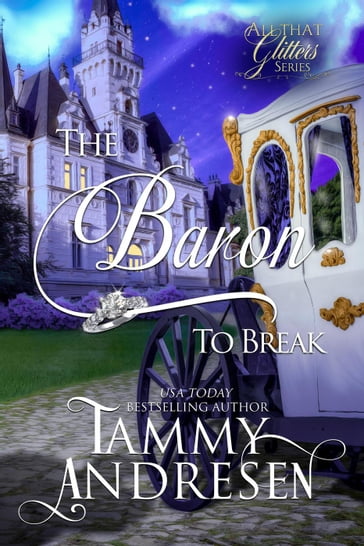 The Baron to Break - Tammy Andresen