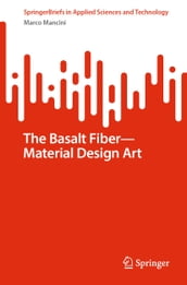 The Basalt FiberMaterial Design Art