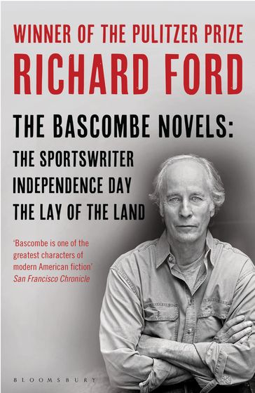 The Bascombe Novels - Mr Richard Ford