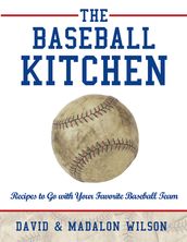 The Baseball Kitchen