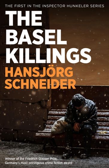 The Basel Killings - Hansjorg Schneider