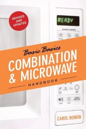 The Basic Basics Combination & Microwave Handbook - Carol Bowen Ball