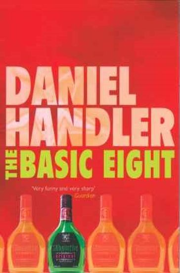 The Basic Eight - Daniel Handler