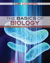 The Basics of Biology