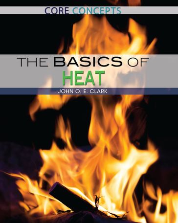 The Basics of Heat - John O. E. Clark