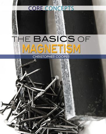 The Basics of Magnetism - Christopher Cooper